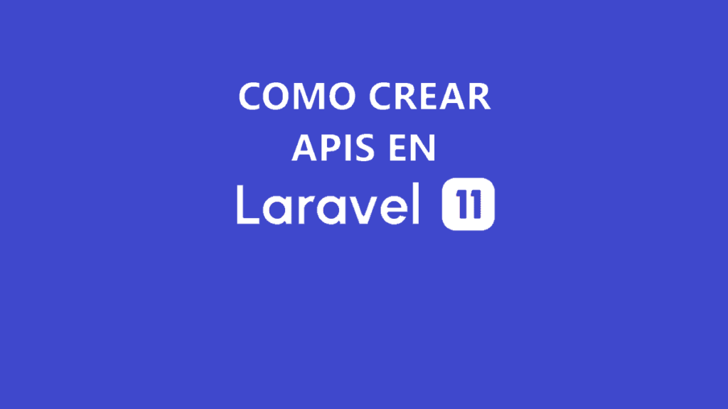 Laravel 11 APIS