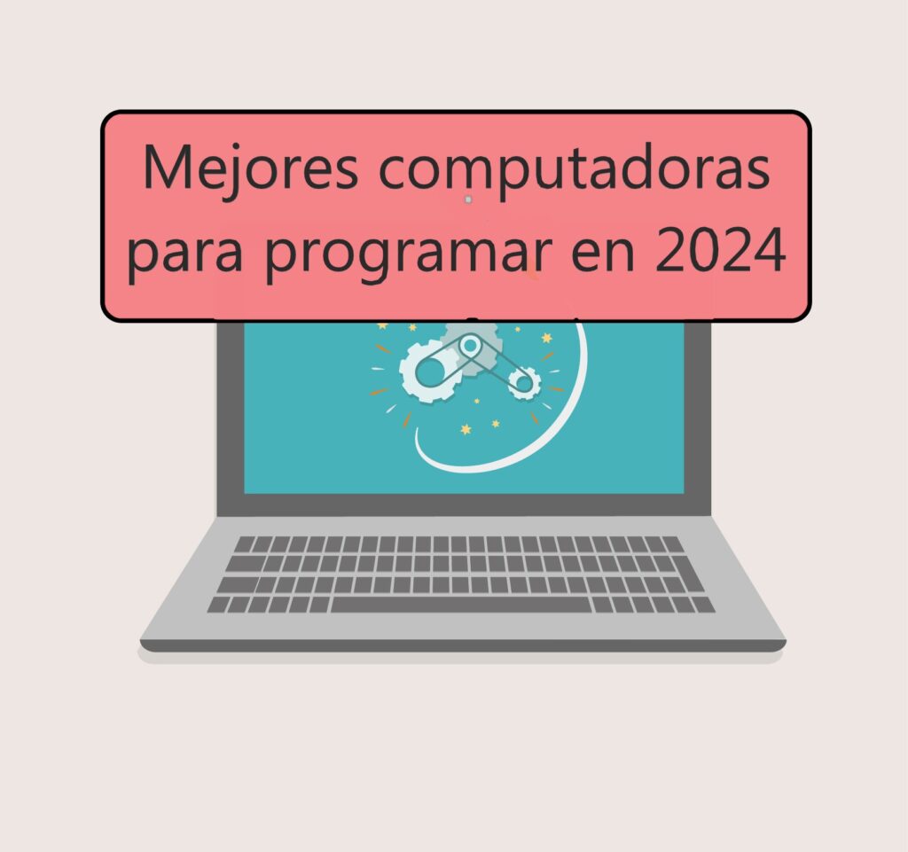 mejores computadoras para programar en 2024